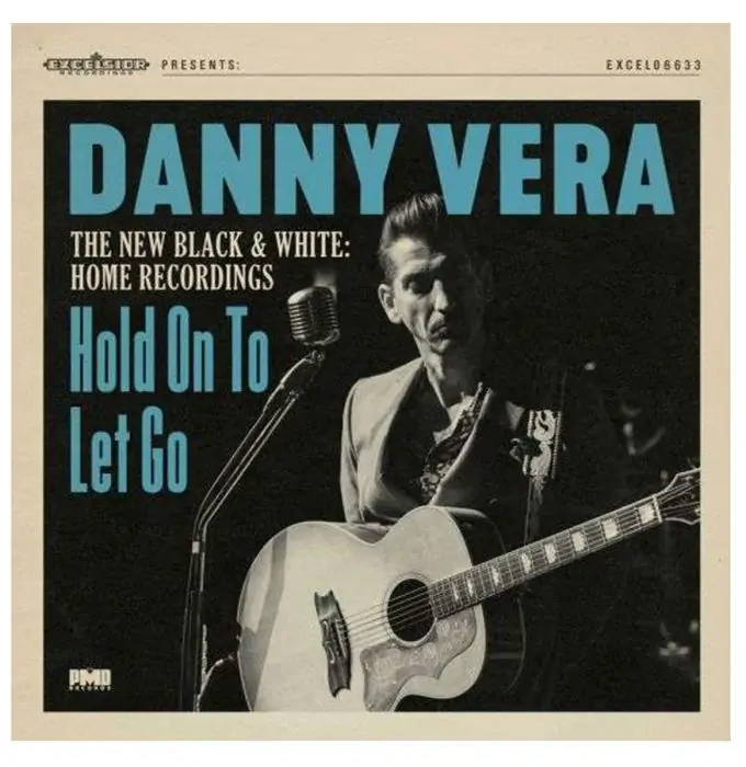Praten rundvlees Reisbureau Single: Danny Vera - Hold On To Let Go / Pressure Makes Diamonds 2020  Version - FiftiesStore.com